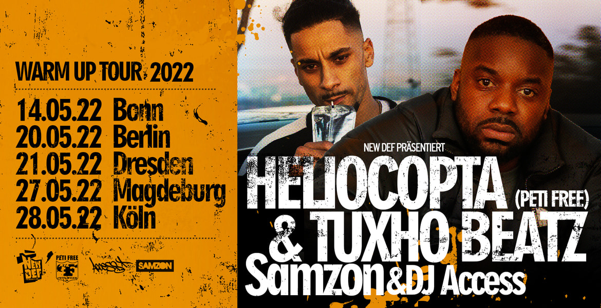 Tickets Heliocopta I Berlin, WarmUp-Tour 2022 mit Tuxho Beatz, Samzon & DJ Access in Berlin